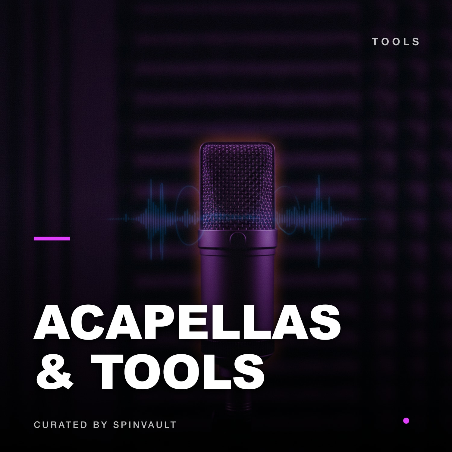 ACAPELLAS & TOOLS